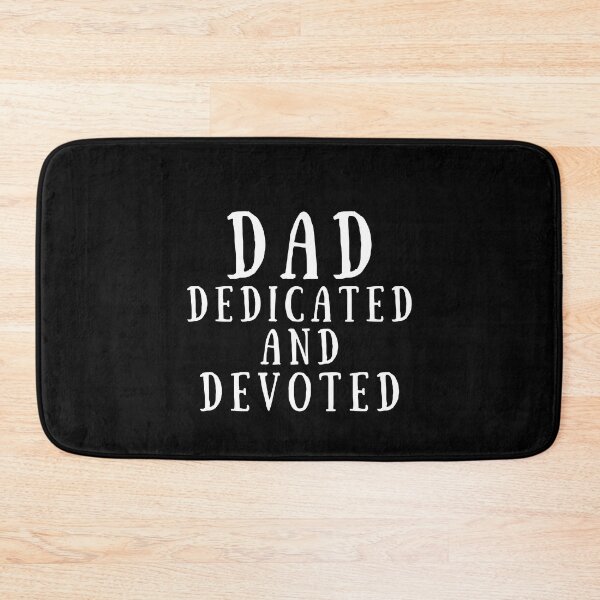 Item preview, Dad Dedicated and Devoted  designed and sold by AppareIIndustry.