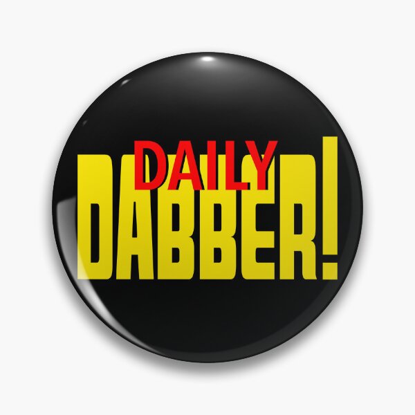 Item preview, Daily Dabber-  Daily Double 420 Dabbing Stoner Parody-  Wax Dabs designed and sold by YomeHayin.