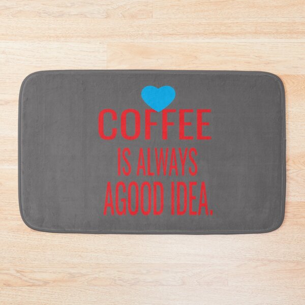 Item preview, i like coffee i love good coffee, Coffee Is Always A Good Idea designed and sold by ASSOUKI9.