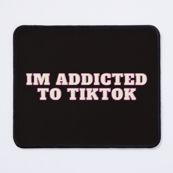 Item preview, Im Addicted To Tiktok designed and sold by badretop.