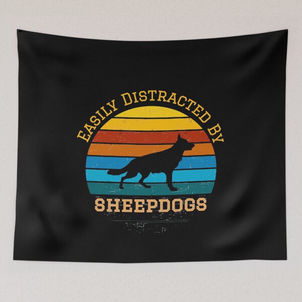 Item preview, easily distracted by sheepdogs designed and sold by StylishhCat.