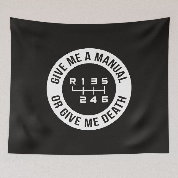Item preview, Give me a manual (transmission) or give me death designed and sold by ApexFibers.