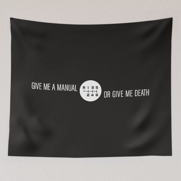 Item preview,  Give me a manual (transmission) or give me death - Option 2 designed and sold by ApexFibers.