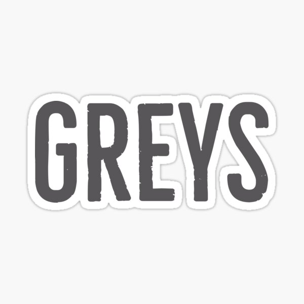 GREYS Sticker