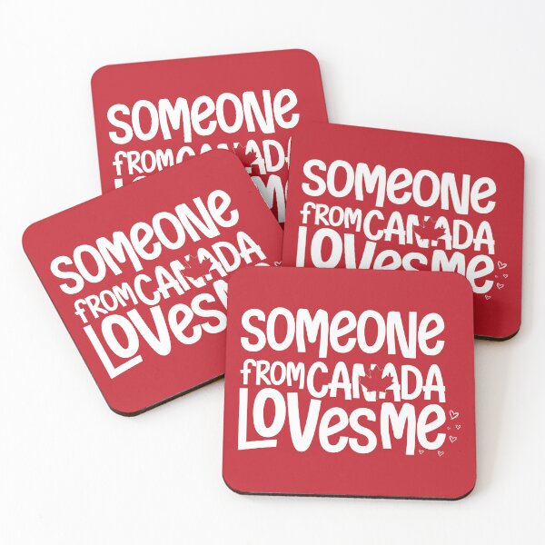 Item preview, Someone from Canada Loves Me - Canada quotes, Canada love, American country designed and sold by comeonyassine21.