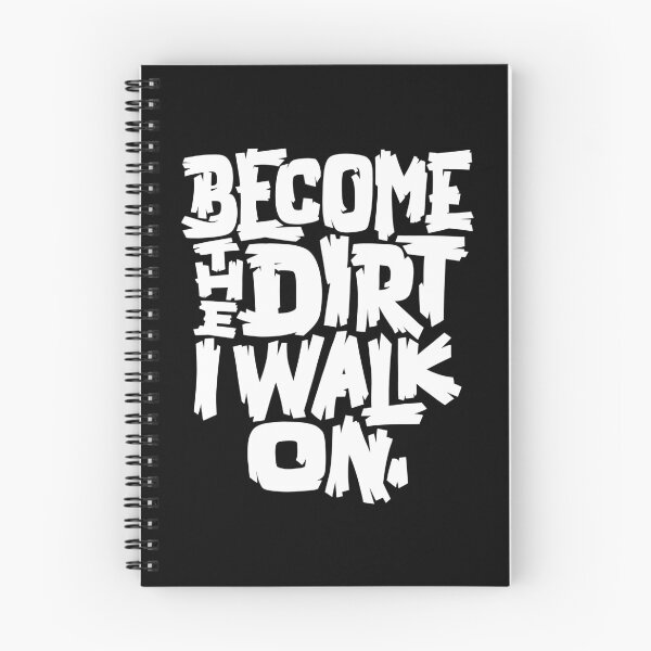 Item preview, Become the Dirt I Walk On designed and sold by polliadesign.