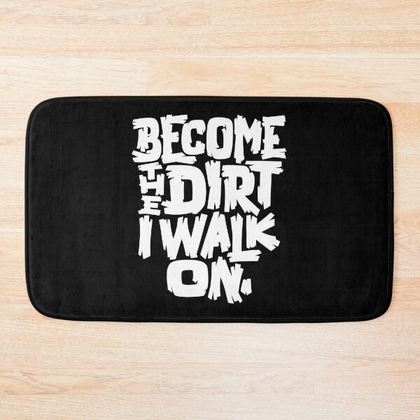 Item preview, Become the Dirt I Walk On designed and sold by polliadesign.