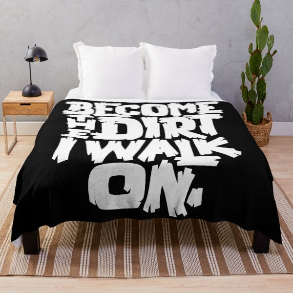 Item preview, Become the Dirt I Walk On designed and sold by polliadesign.