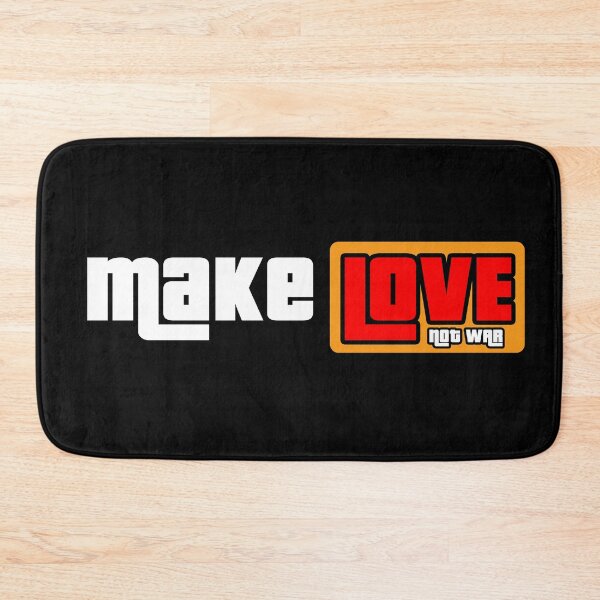Item preview, "..Make LOVE not WAR..." designed and sold by CreArtorium.