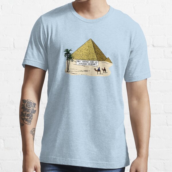Item preview, Pyramid Scheme designed and sold by HandDrawnTees.