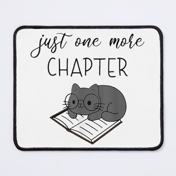 Item preview, Just One More Chapter Reading designed and sold by SakuraLemonDS.