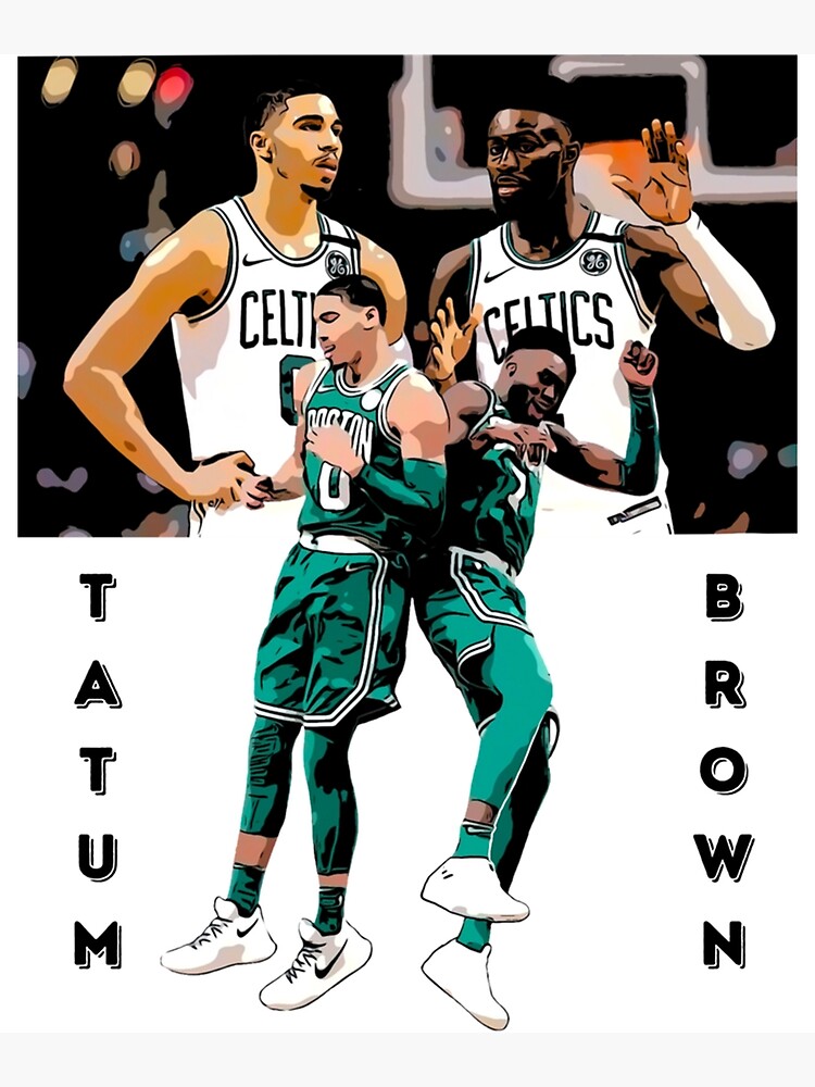 "Jayson Tatum & Jaylen Brown " Poster for Sale by Redbubble