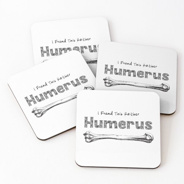 Item preview, I Find This Rather Humerus FUNNY Ortho Pun designed and sold by med-artist.