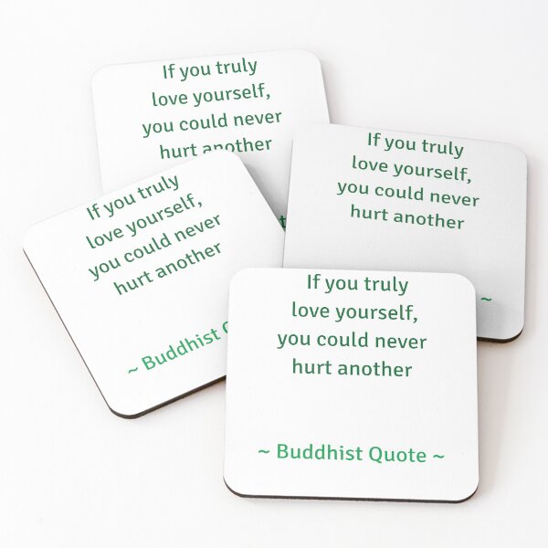 Item preview, If you truely love yourself you could never hurt another - Buddhist quote designed and sold by Inspirationmotivation.