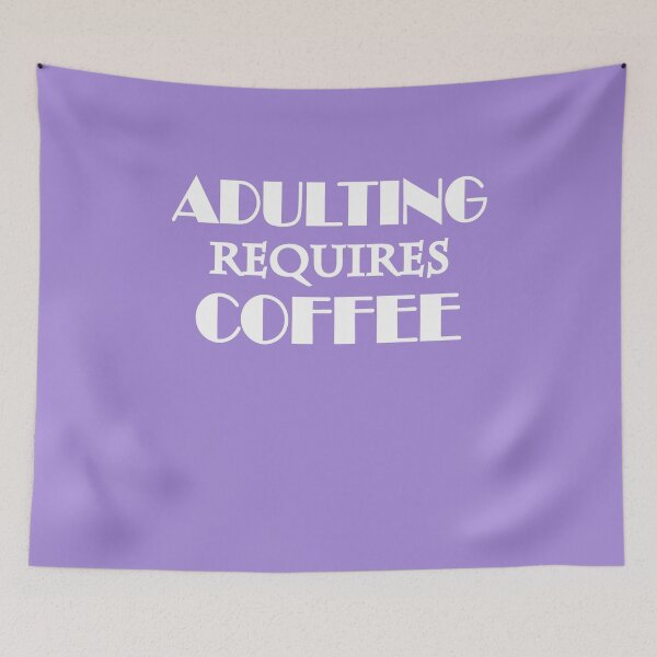 Item preview, Adulting requires coffee designed and sold by TrendyDesigns.