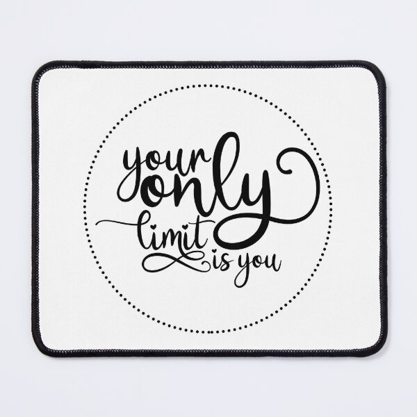Item preview, Your only limit is you designed and sold by Joshad1.