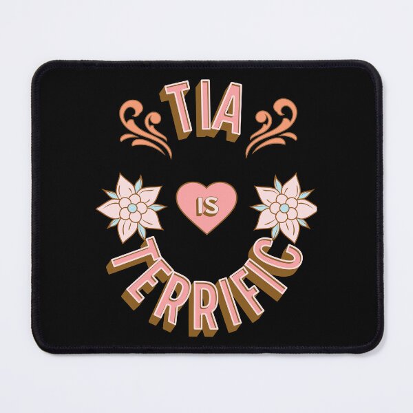 Item preview, Tia is Terrific - First Names - Birthday Gifts - Alliteration Fans designed and sold by epicthoughts.