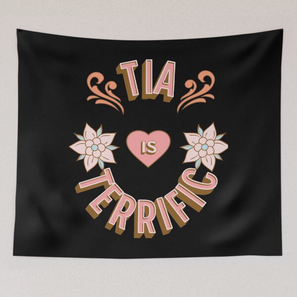 Item preview, Tia is Terrific - First Names - Birthday Gifts - Alliteration Fans designed and sold by epicthoughts.