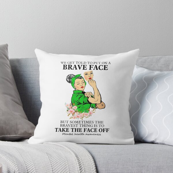 Artikelvorschau, Bravest Thing Is To Take The Face Off Mental Mind Health Awareness entworfen und verkauft von Leslie Smith.