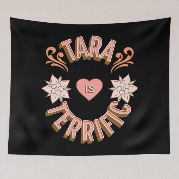 Item preview, Tara is Terrific - First Names - Birthday Gifts - Alliteration Fans designed and sold by epicthoughts.