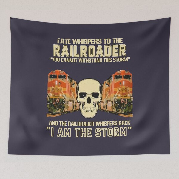 Item preview, Skull Fate Whispers To The Bnsf Railroader You Cannot Withstand The Storm And The Railroad Back I Am The Storm  designed and sold by Amariiu13.