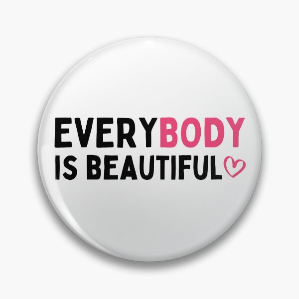 Item preview, EveryBody Is Beautiful designed and sold by Mixly.