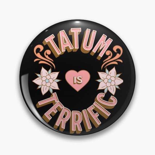 Item preview, Tatum is Terrific - First Names - Birthday Gifts - Alliteration Fans designed and sold by epicthoughts.