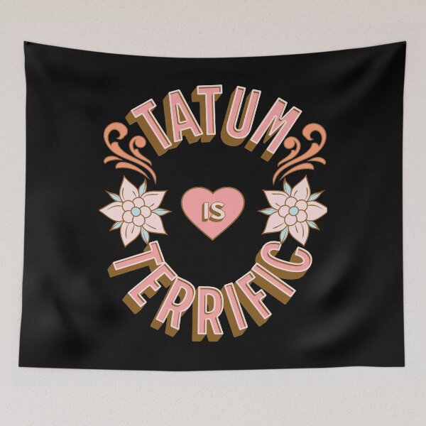 Item preview, Tatum is Terrific - First Names - Birthday Gifts - Alliteration Fans designed and sold by epicthoughts.
