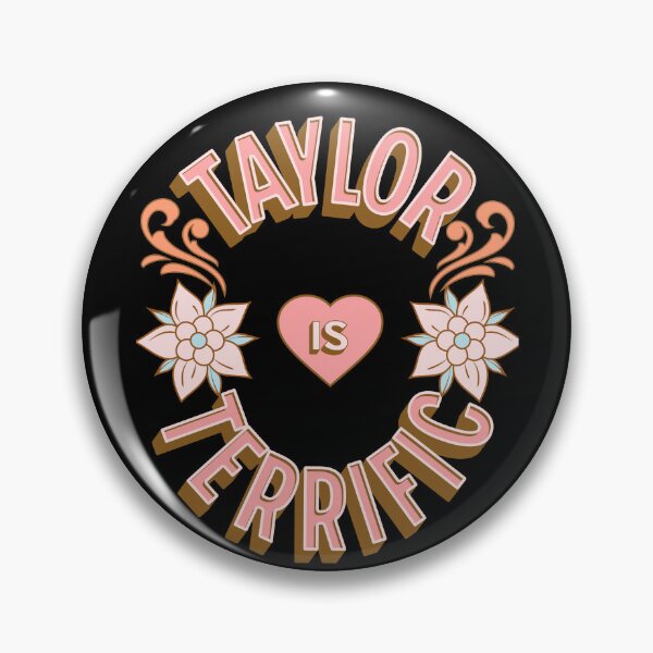 Item preview, Taylor is Terrific - First Names - Birthday Gifts - Alliteration Fans designed and sold by epicthoughts.