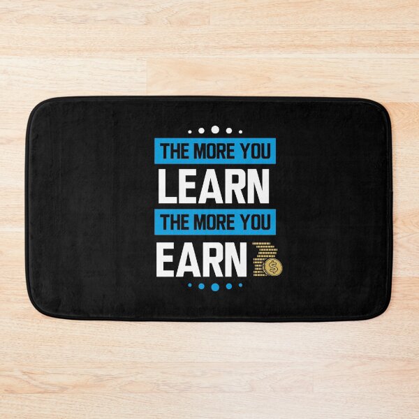 Item preview, The more you learn the more you earn - v3 (White and Blue) designed and sold by ResuWreck.