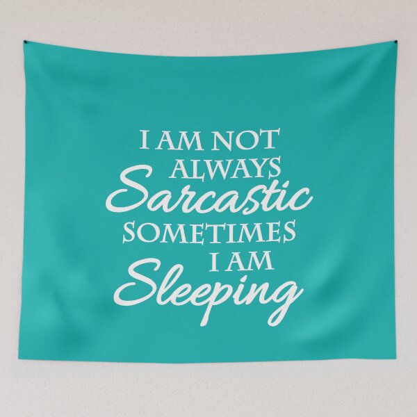 Item preview, I am not always sarcastic, sometimes I am sleeping designed and sold by TrendyDesigns.