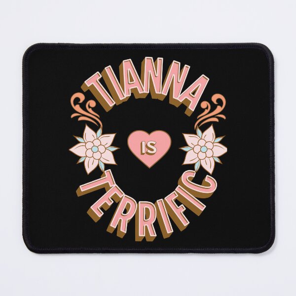 Item preview, Tianna is Terrific - First Names - Birthday Gifts - Alliteration Fans designed and sold by epicthoughts.