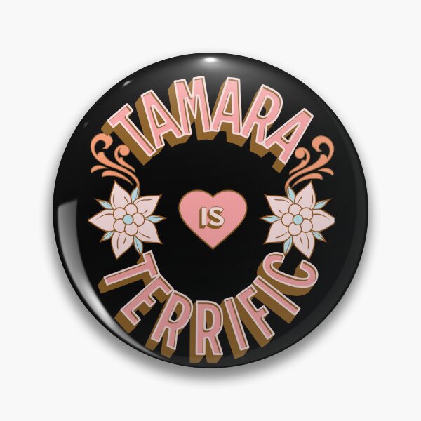 Item preview, Tamara is Terrific - First Names - Birthday Gifts - Alliteration Fans designed and sold by epicthoughts.