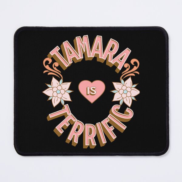 Item preview, Tamara is Terrific - First Names - Birthday Gifts - Alliteration Fans designed and sold by epicthoughts.
