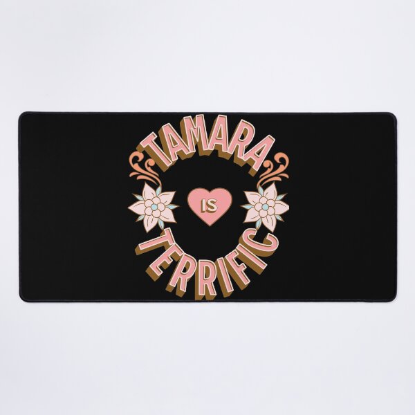 Item preview, Tamara is Terrific - First Names - Birthday Gifts - Alliteration Fans designed and sold by epicthoughts.