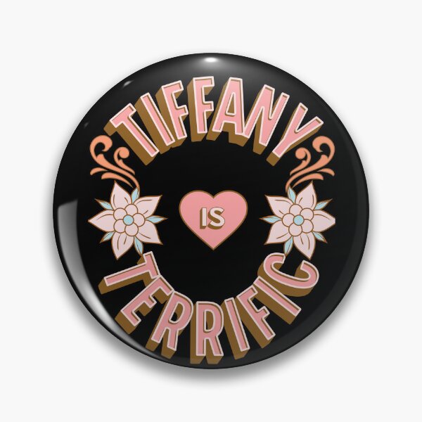 Item preview, Tiffany is Terrific - First Names - Birthday Gifts - Alliteration Fans designed and sold by epicthoughts.