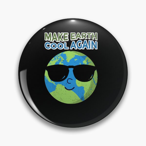 Item preview, MAKE EARTH COOL AGAIN GLOBAL WARMING EARTH DAY designed and sold by sobriowslen.