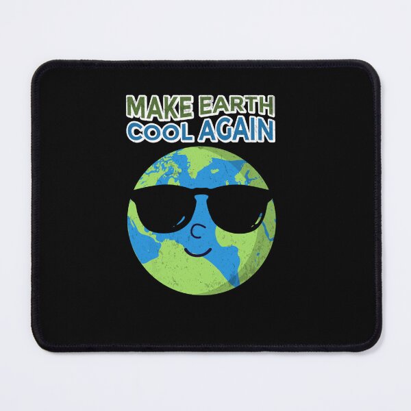 Item preview, MAKE EARTH COOL AGAIN GLOBAL WARMING EARTH DAY designed and sold by sobriowslen.