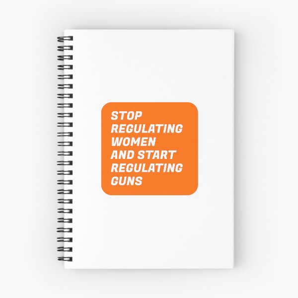 Aperçu de l'œuvre Stop regulating women and start regulating guns créée et vendue par Inspirationmotivation.