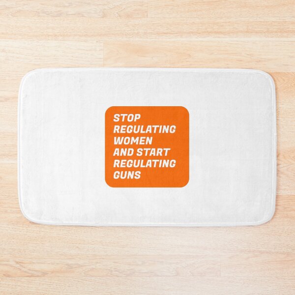 Aperçu de l'œuvre Stop regulating women and start regulating guns créée et vendue par Inspirationmotivation.