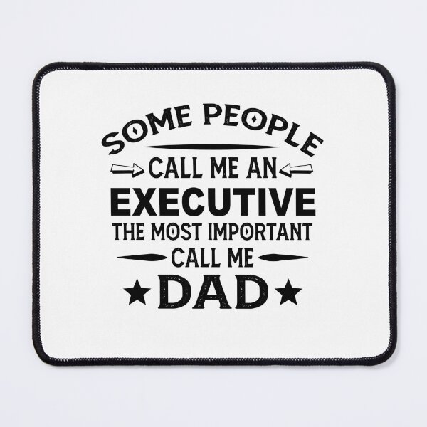 Item preview, executive Father Dad T-shirt gift for father's Day executive Dad Father's Day, executive Dad Hudband Christmas Gift designed and sold by xlnv.