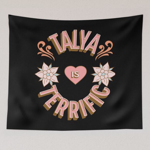 Item preview, Talya is Terrific - First Names - Birthday Gifts - Alliteration Fans designed and sold by epicthoughts.