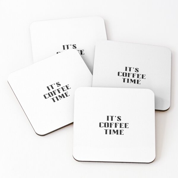 Item preview, It's Coffee Time designed and sold by SydStot.