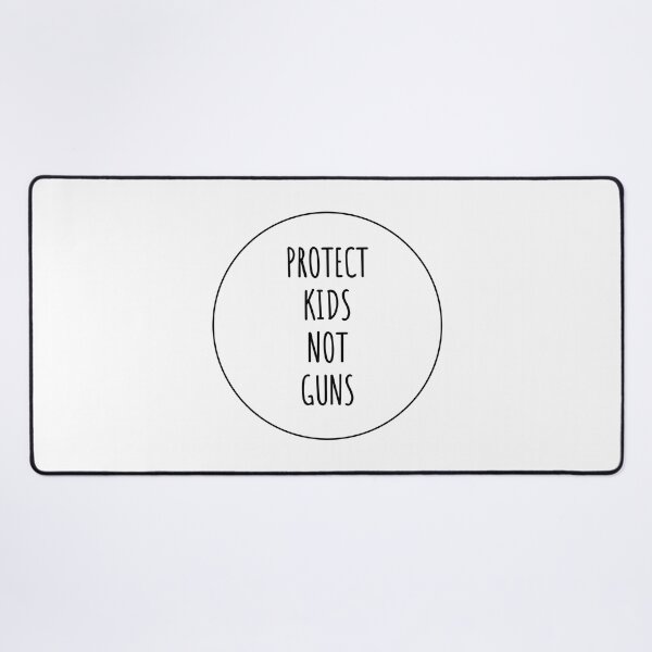 Item preview, Protect Kids Not Guns - gun control designed and sold by Inspirationmotivation.
