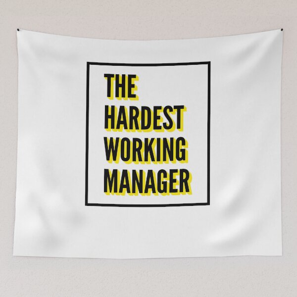 Item preview, The Hardest Working Manager Quote For The Best Manager At Work designed and sold by SVPOD.