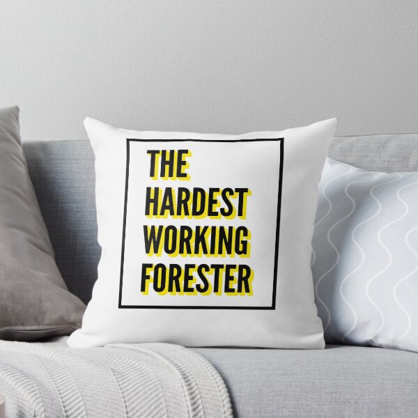 Item preview, The Hardest Working Forester Quote For The Best Forester At Work designed and sold by SVPOD.