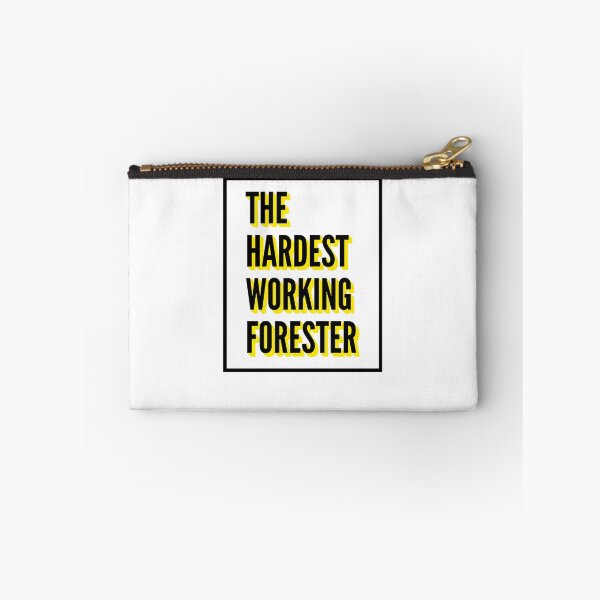 Item preview, The Hardest Working Forester Quote For The Best Forester At Work designed and sold by SVPOD.