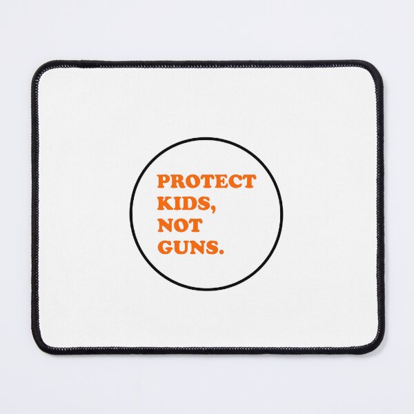 Item preview, Protect Kids Not Guns - gun control designed and sold by Inspirationmotivation.