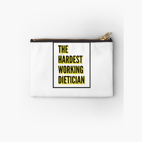 Item preview, The Hardest Working Dietician Quote For The Best Dietician At Work designed and sold by SVPOD.