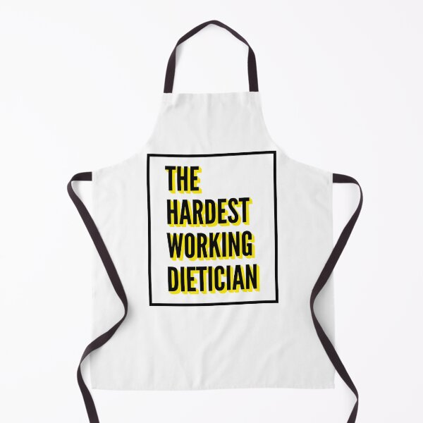 Item preview, The Hardest Working Dietician Quote For The Best Dietician At Work designed and sold by SVPOD.